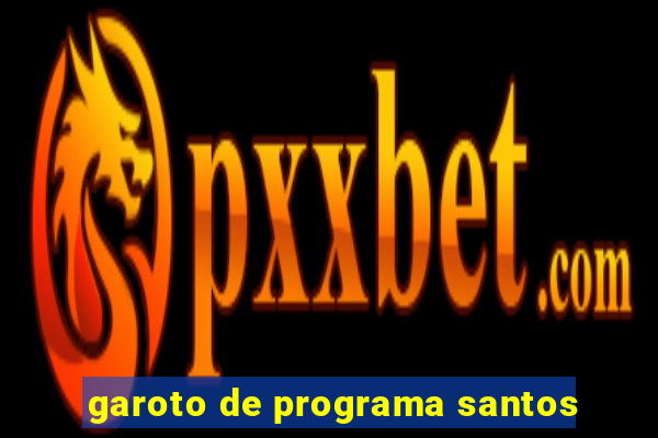 garoto de programa santos