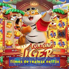 filmes de realeza netflix