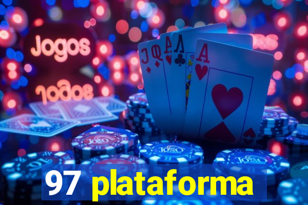 97 plataforma