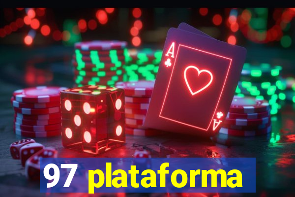 97 plataforma