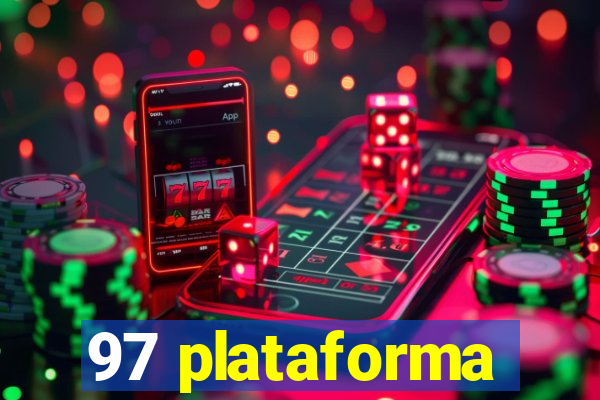 97 plataforma