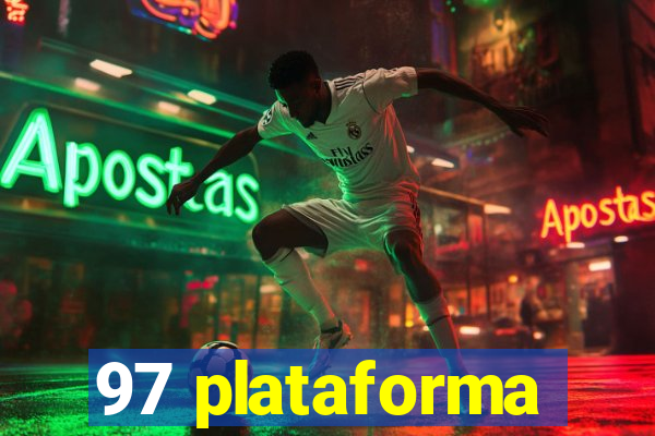 97 plataforma