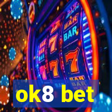 ok8 bet