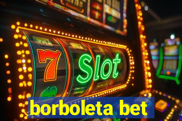 borboleta bet