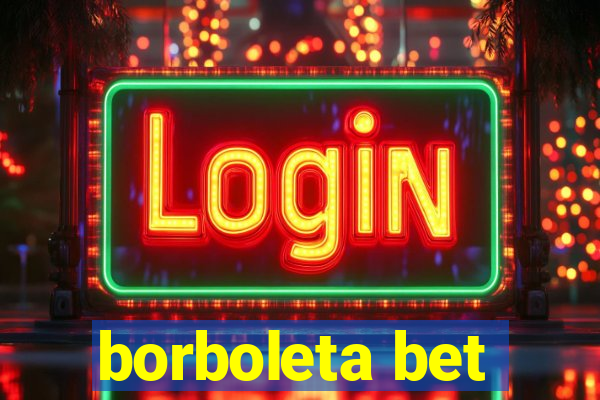 borboleta bet