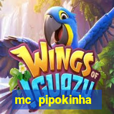 mc pipokinha telegram vazado