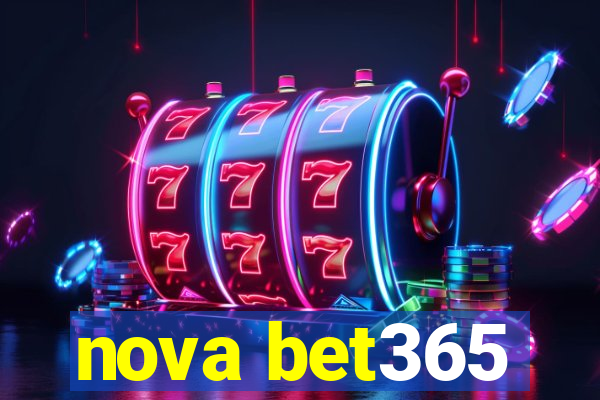 nova bet365