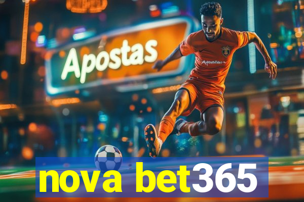 nova bet365