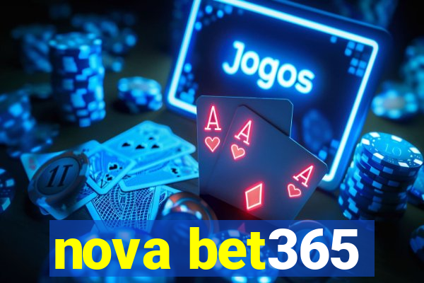 nova bet365