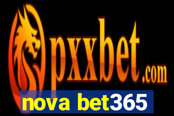 nova bet365