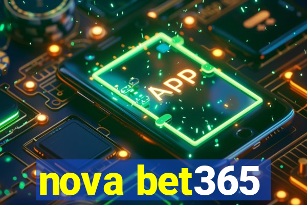 nova bet365