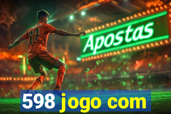 598 jogo com