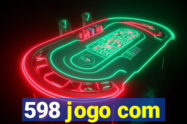 598 jogo com