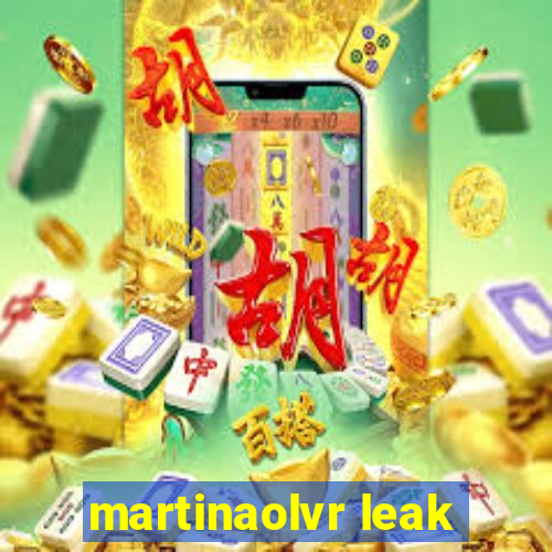 martinaolvr leak