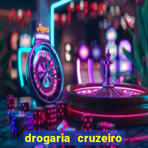 drogaria cruzeiro do sul