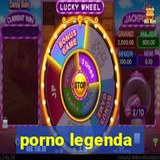 porno legenda