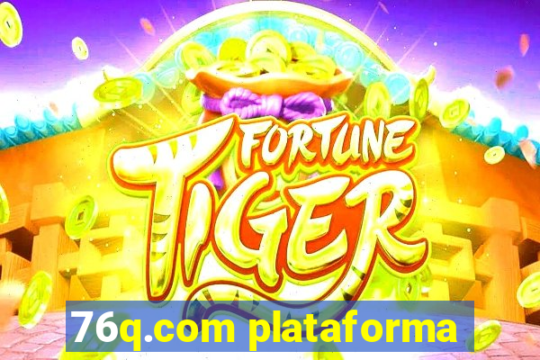 76q.com plataforma