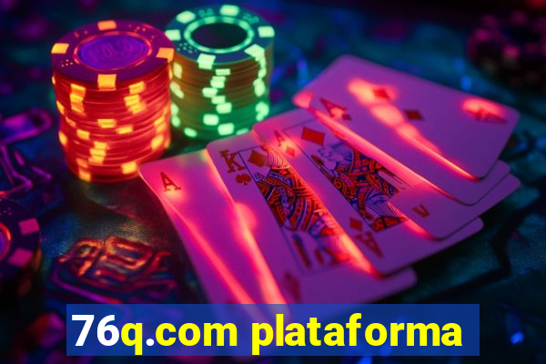 76q.com plataforma