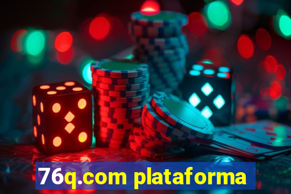 76q.com plataforma