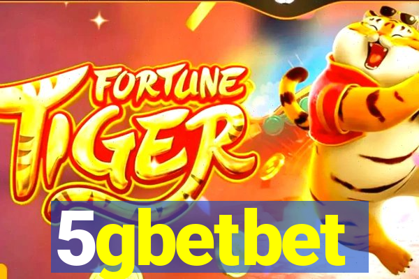 5gbetbet