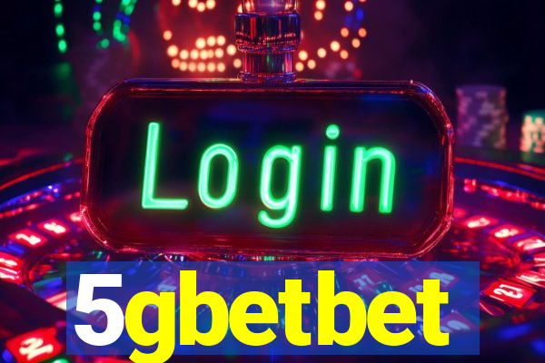 5gbetbet