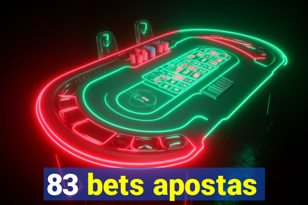 83 bets apostas