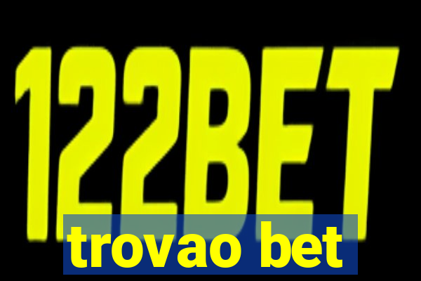 trovao bet