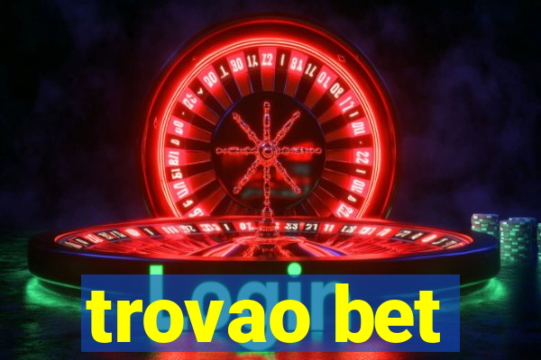 trovao bet