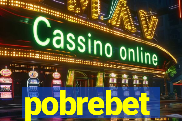 pobrebet