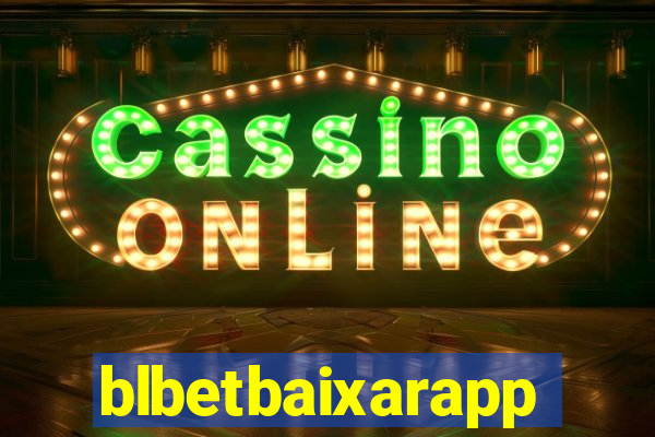 blbetbaixarapp