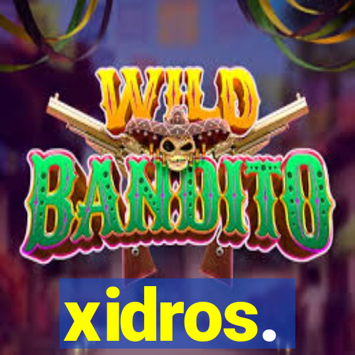 xidros.