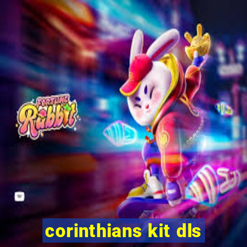 corinthians kit dls