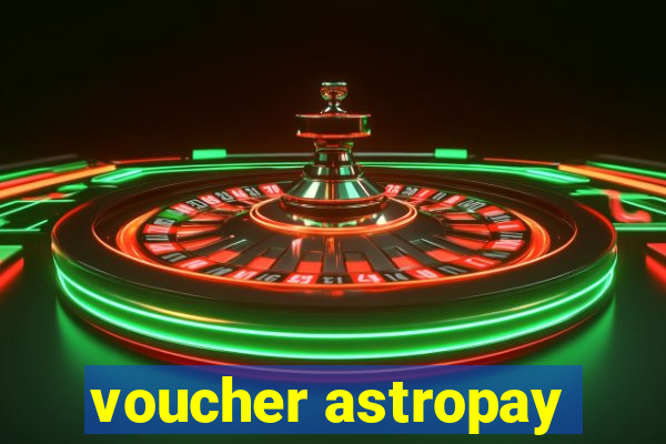 voucher astropay