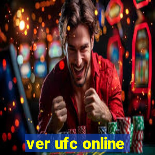 ver ufc online