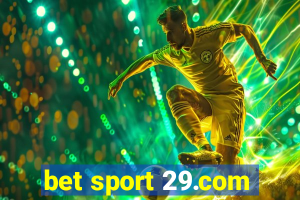 bet sport 29.com