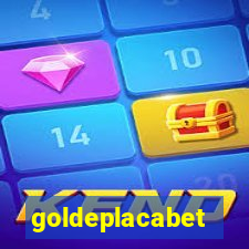 goldeplacabet