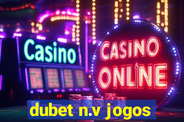 dubet n.v jogos