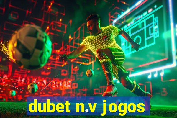 dubet n.v jogos