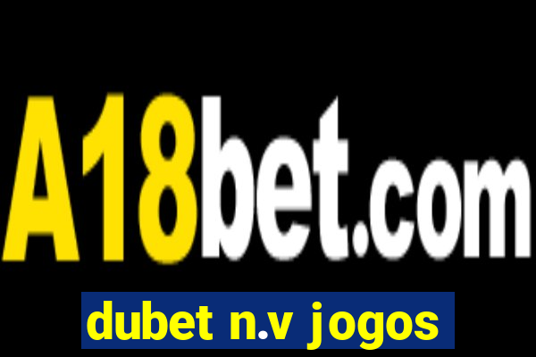 dubet n.v jogos