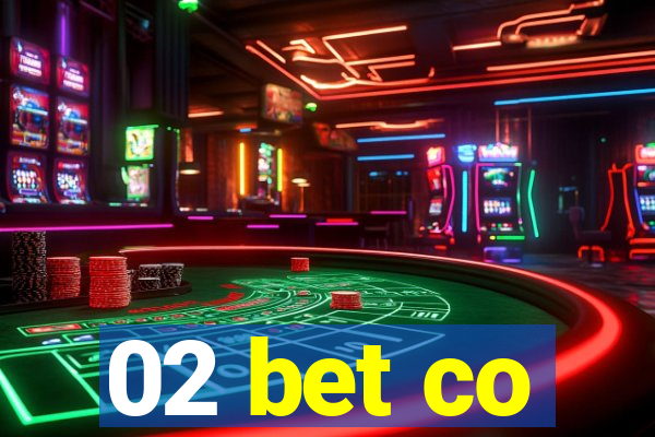 02 bet co