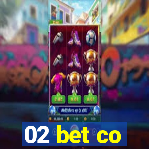 02 bet co