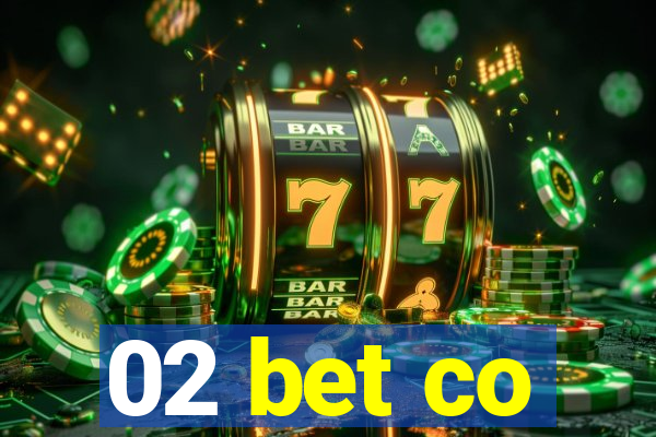 02 bet co