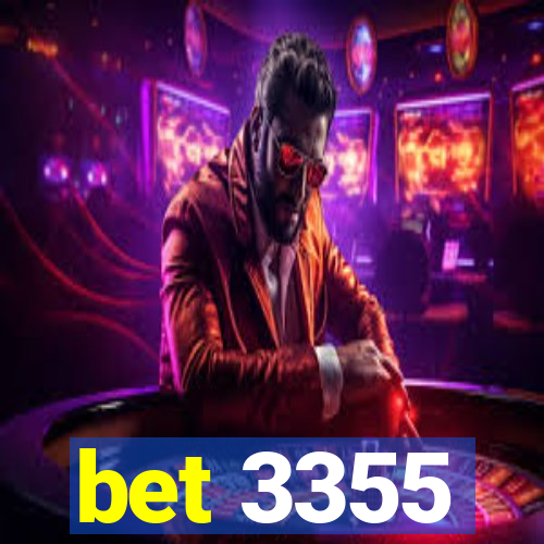 bet 3355