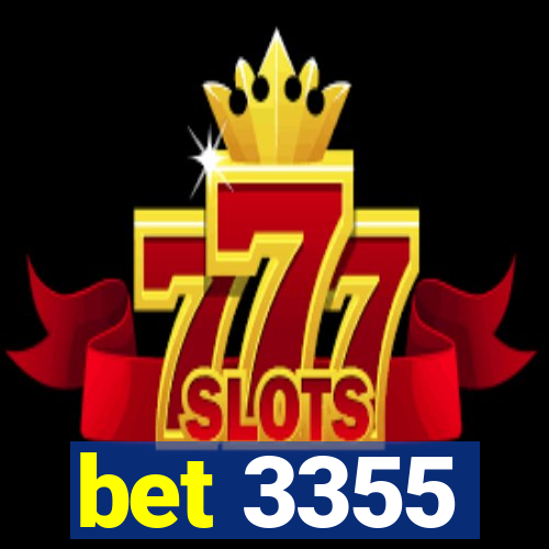 bet 3355