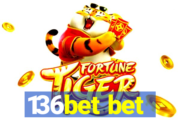 136bet bet