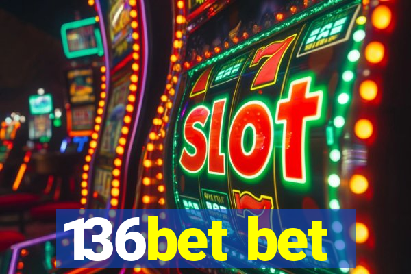 136bet bet