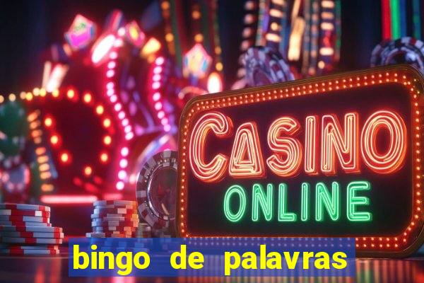 bingo de palavras 3 ano