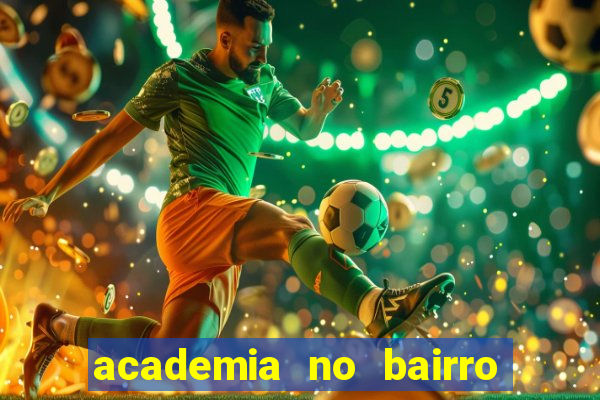 academia no bairro vila nova