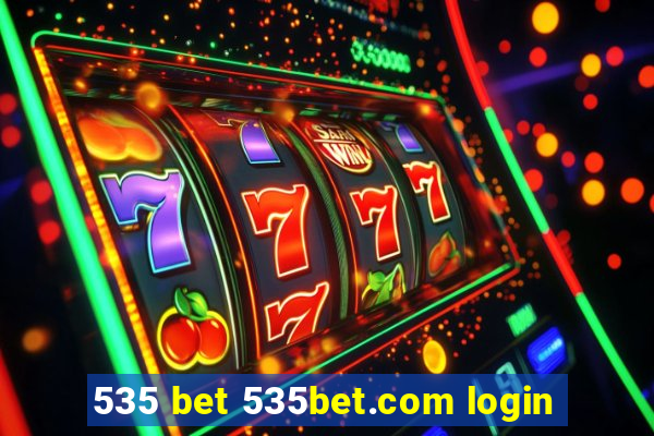 535 bet 535bet.com login