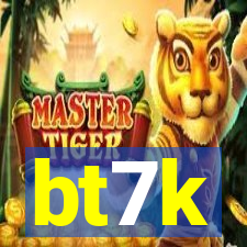 bt7k